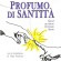 Presentazione a Sarconi del libro “PROFUMO DI SANTITA'”